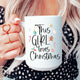This Girl loves Christmas 15oz Mug