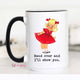 Bend Over and I'll Show You Coffee Mug 15oz