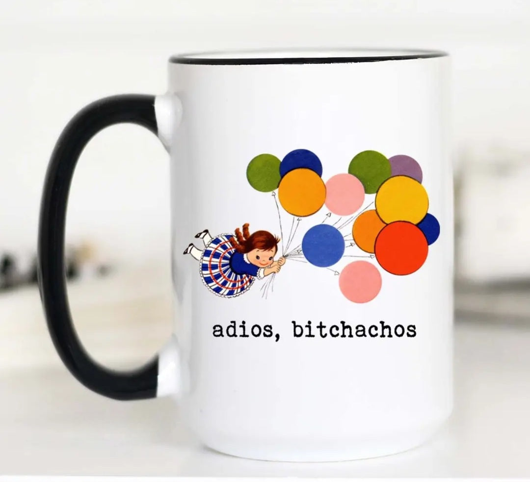 Adios Bitchachos Coffee Mug 15oz